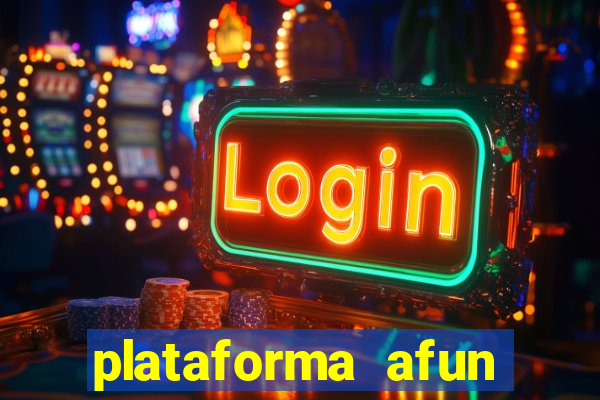 plataforma afun paga mesmo